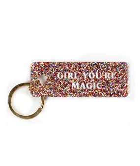 Ryan Porter Girl You're Magic Key Chain