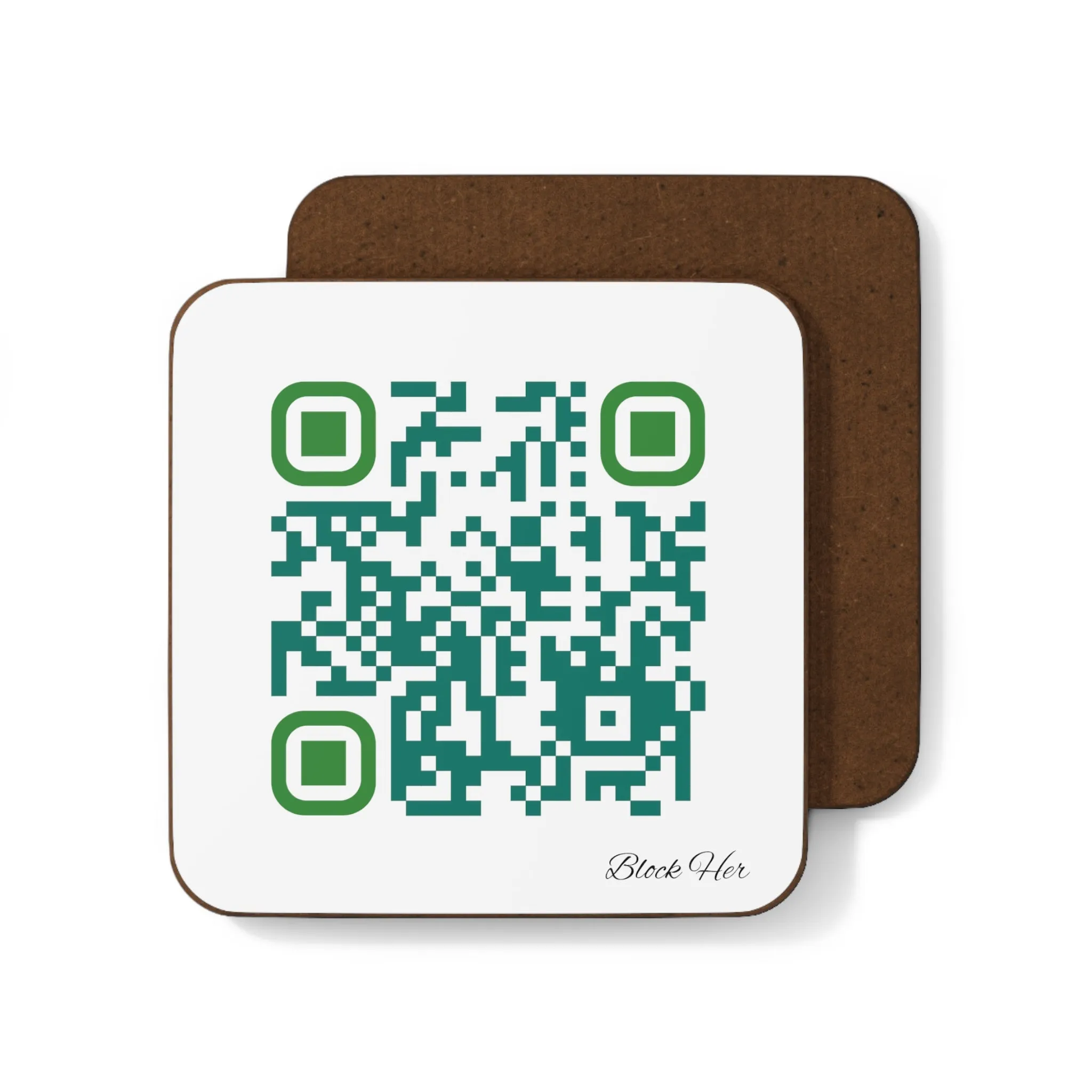 Single QR Code Hardboard Back 1 piece Coaster - Block Her On Everything